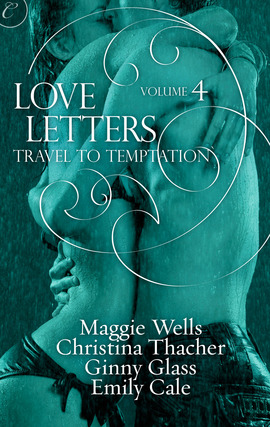 Cover image for Love Letters Volume 4: Travel to Temptation